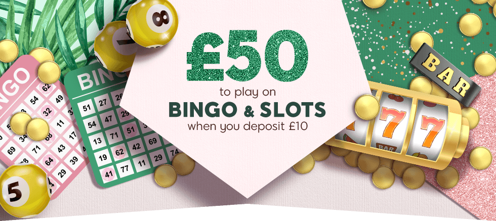Enjoy your bonus bundle on bingo & slots!
