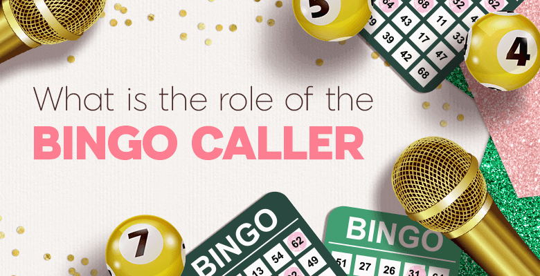What is the role of the bingo caller?